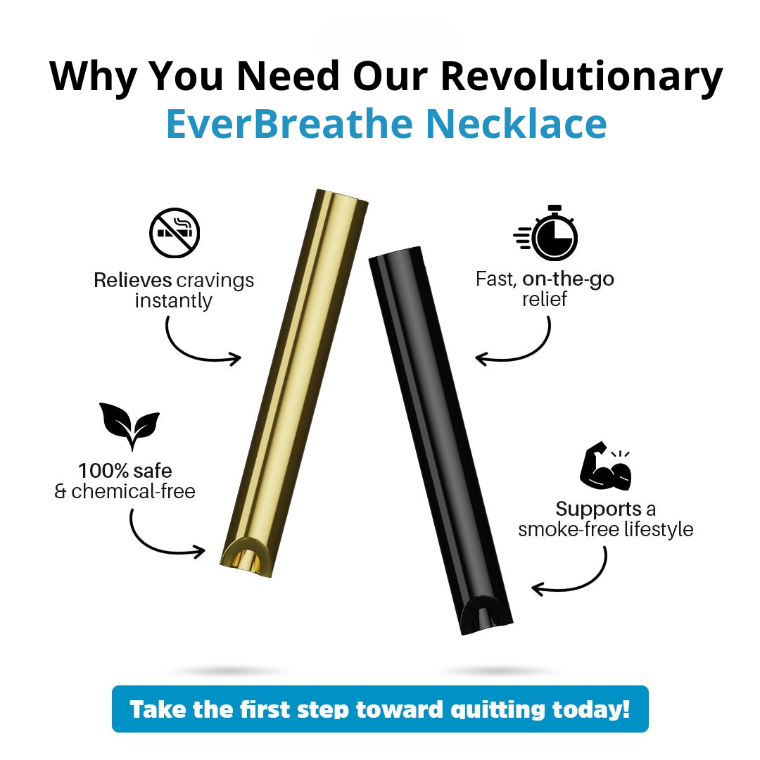 EverBreathe™ - The Natural Path to Quit Smoking